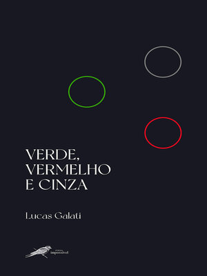 cover image of Verde, vermelho e cinza